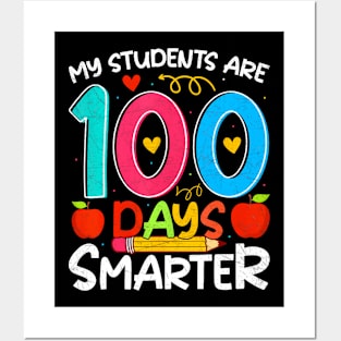 My Students Are 100 Days Smarter 100Th Day School Teacher Posters and Art